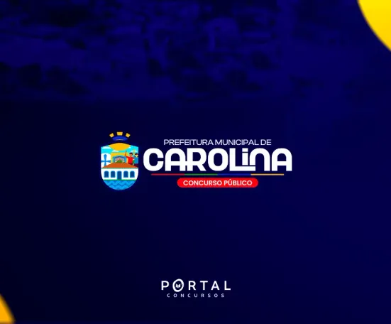 Concurso Carolina MA: edital publicado com vagas para níveis fundamental, médio e superior; salários chegam a R$ 14 mil