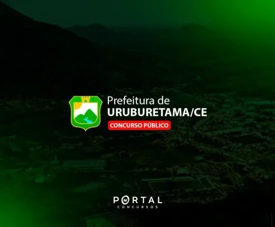 Concurso Uruburetama (CE): Projeto de lei avança e edital deve ofertar centenas de vagas