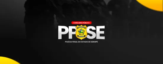 Concurso Polícia Penal SE: 150 vagas de nível médio previstas e iniciais de R$ 5,3 mil