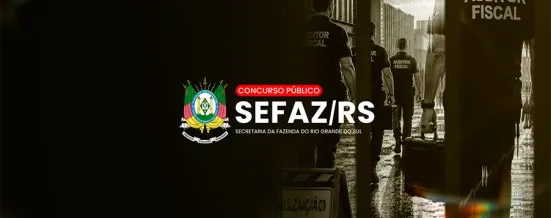 Concurso Sefaz/RS pode avançar em 2026; órgão já trabalha no levantamento de vagas