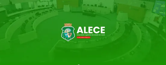 Concurso ALECE 2026: edital publicado com 600 oportunidades; salários chegam a R$ 6,1 mil