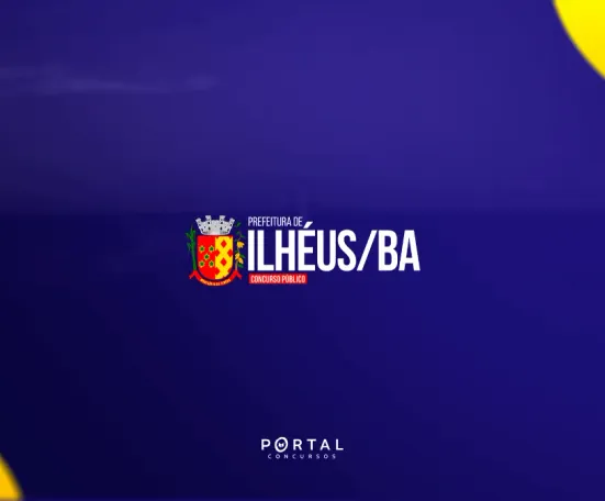 Concurso Prefeitura de Ilhéus (BA): Prefeito garante publicação do edital em breve