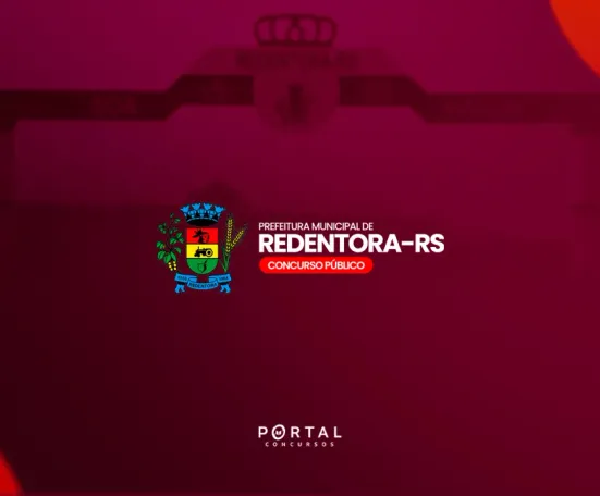 Concurso Redentora RS: banca definida; edital terá 50 vagas para Prefeitura e Câmara Municipal