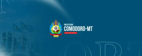 Concurso Prefeitura de Comodoro MT: banca é contratada e edital pode sair em breve
