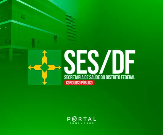 Concurso SES/DF 2026: comissão formada e mais de 2 mil vagas previstas para diversos níveis