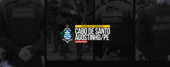Concurso GCM Cabo de Santo Agostinho (PE): edital com 200 vagas para Guarda Municipal deve sair a qualquer momento