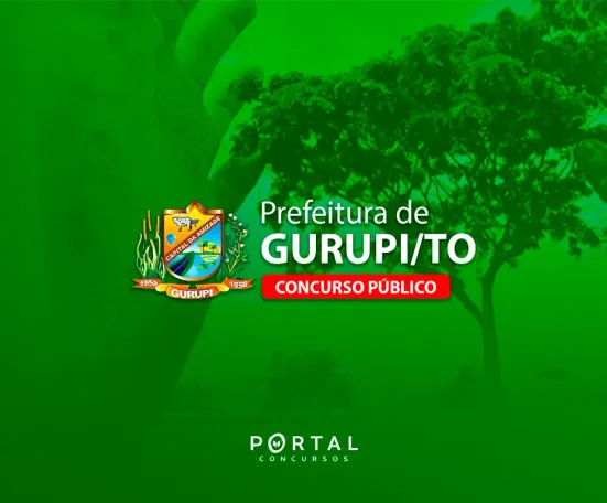 Concurso Prefeitura de Gurupi (TO): MP recomenda publicação de edital em até 90 dias
