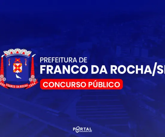 Concurso Franco da Rocha/SP: novo edital publicado com remuneração inicial de R$6mil