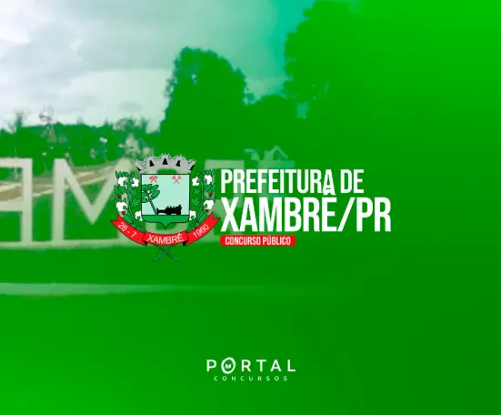 Concurso Xambrê (PR): Instituto Univida é definido como banca organizadora