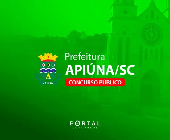 Concurso Prefeitura de Apiúna (SC): Edital publicado com opotunidade para diversas áreas