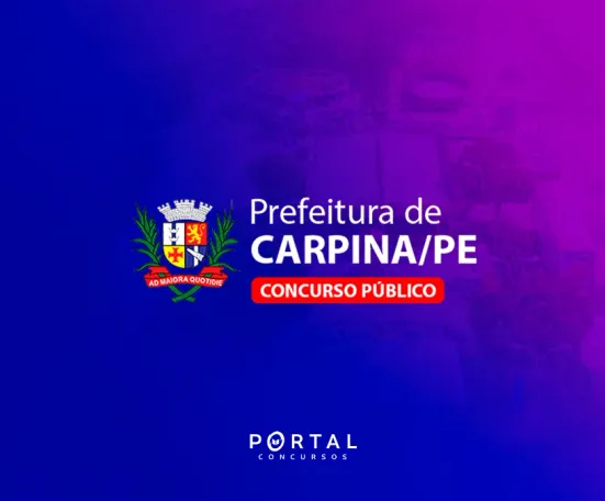 Concurso Prefeitura de Carpina (PE): Grupo de Trabalho formado para novo concurso público