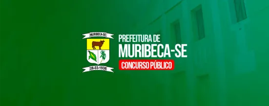 Concurso Muribeca (SE): Prefeitura inicia escolha de banca para preencher 1.000 vagas
