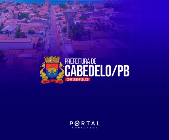 Concurso Prefeitura de Cabedelo (PB): Novo edital é anunciado com foco na Educação e Segurança